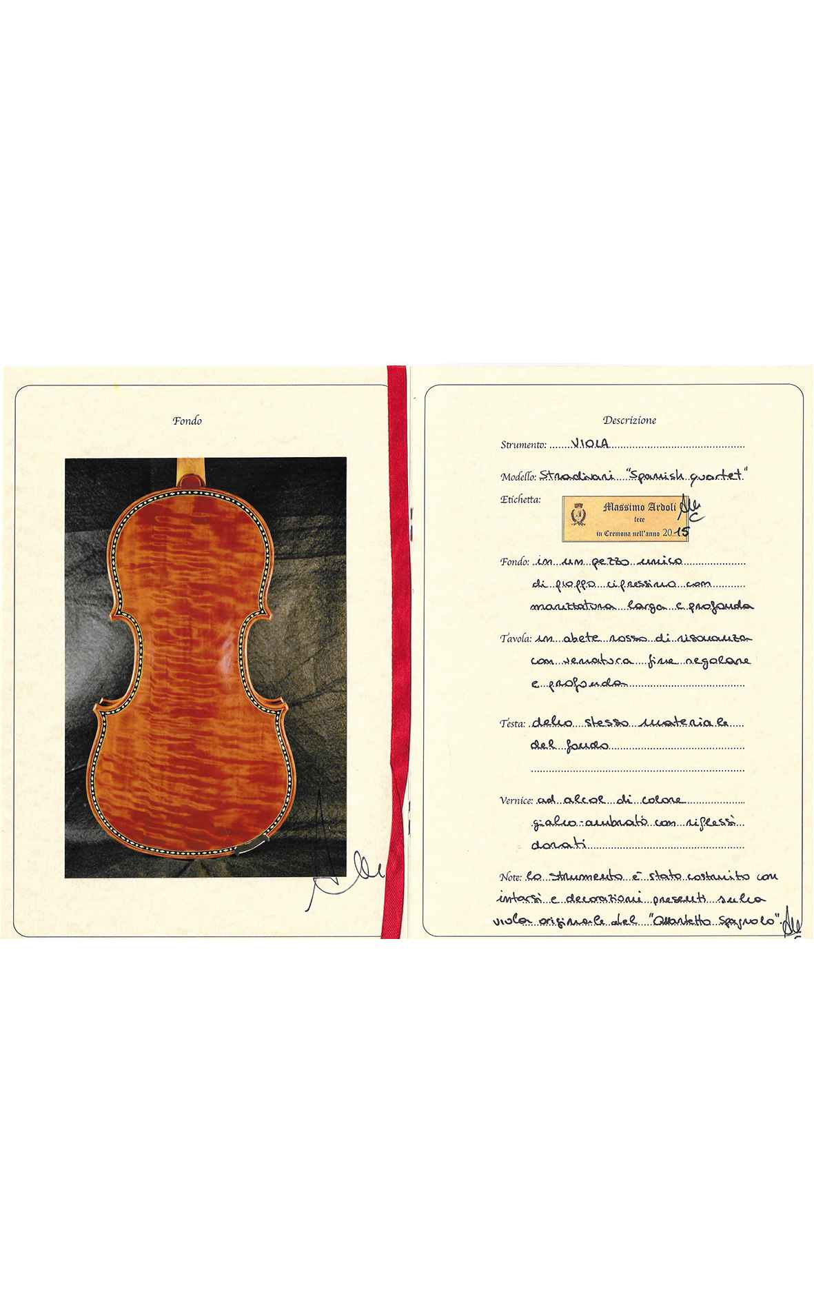 Cremona Viola by Massimo Ardoli, Stradivari Spanish Quartet (2015)